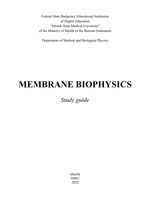 Membrane biophysics