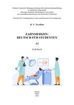 Zahnmedizin: Deutsch für Studenten