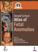 Donald School Atlas of Fetal Anomalies