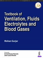 Textbook of Ventilation Fluids Electrolytes and Blood Gases