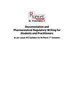 Documentation and Pharmaceutical Regulatory Writing for Students and  Practitioners